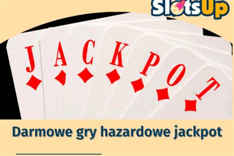 Darmowe Gry Hazardowe z Progresywnymi Jackpotami na SlotsUp.